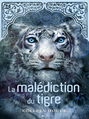 La malédiction du tigre - ebook